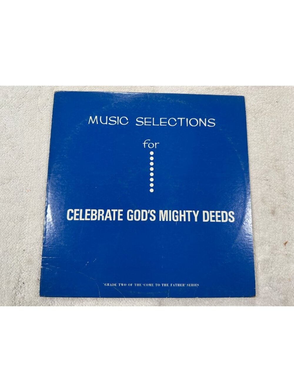 Music Selections For Celebrate Gods Mighty Deeds Paulist Press 1967 Vinyl 33 LP